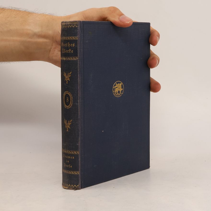 Johann Wolfgang von Goethe Goethes Werke. Auswahl in fünfzehn Bänden