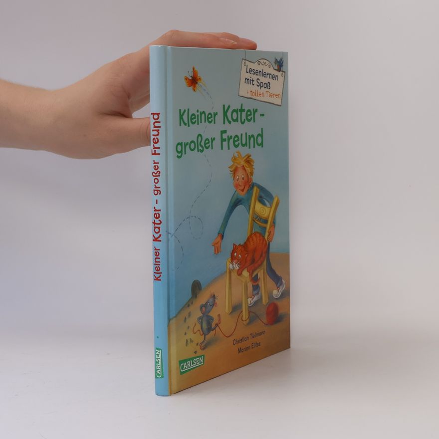 Christian Tielmann Kleiner Kater - großer Freund