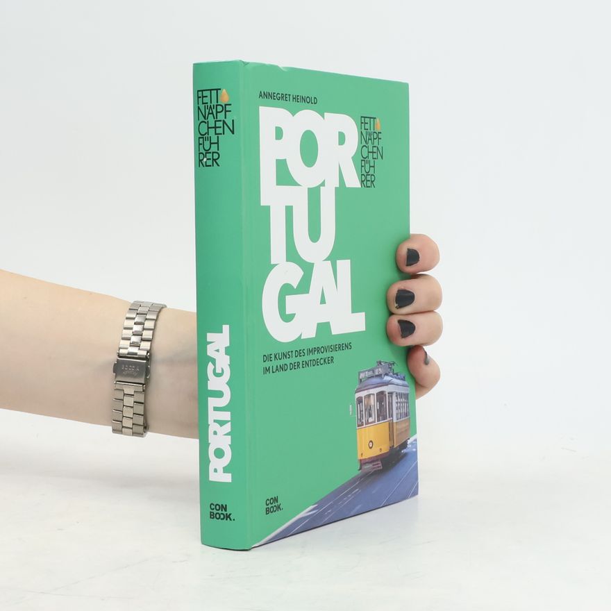 Annegret Heinold Fettnäpfchenführer Portugal