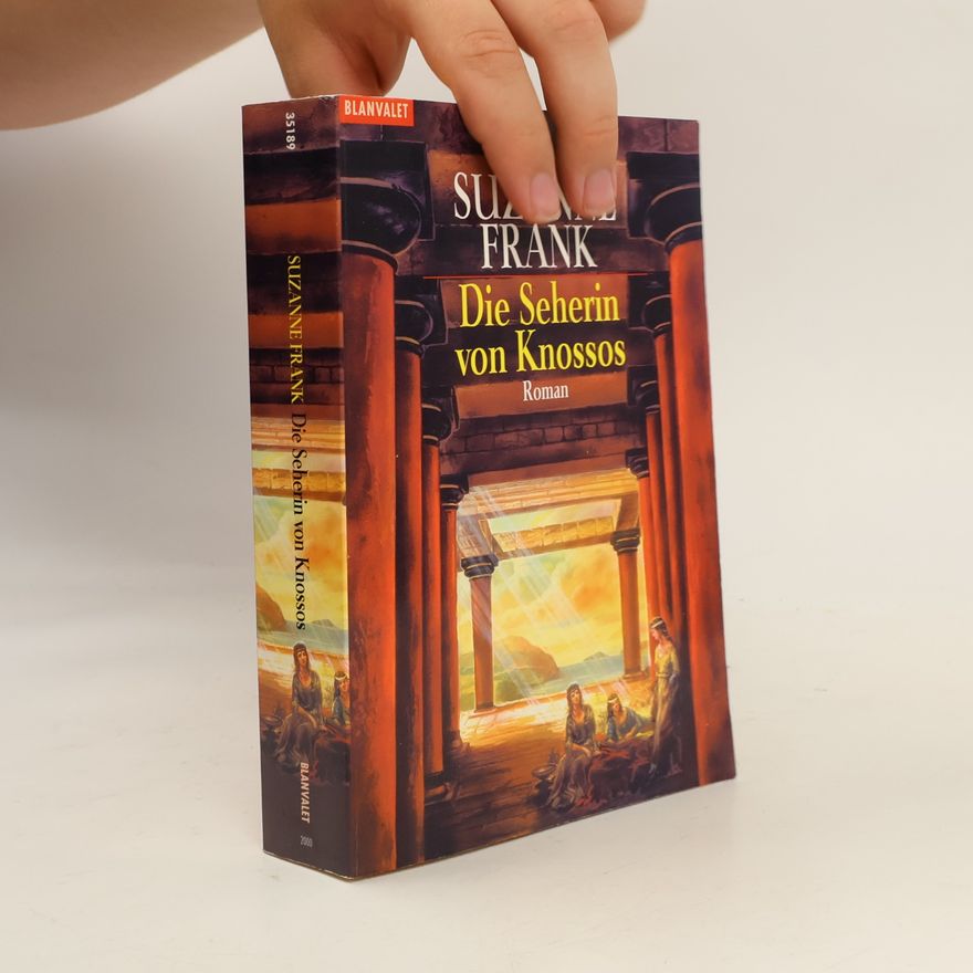 Suzanne Frank Die Seherin von Knossos