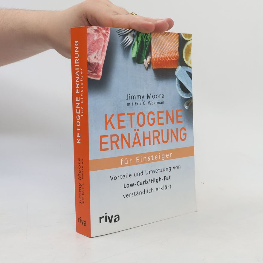 Jimmy Moore Ketogene Ernährung für Einsteiger