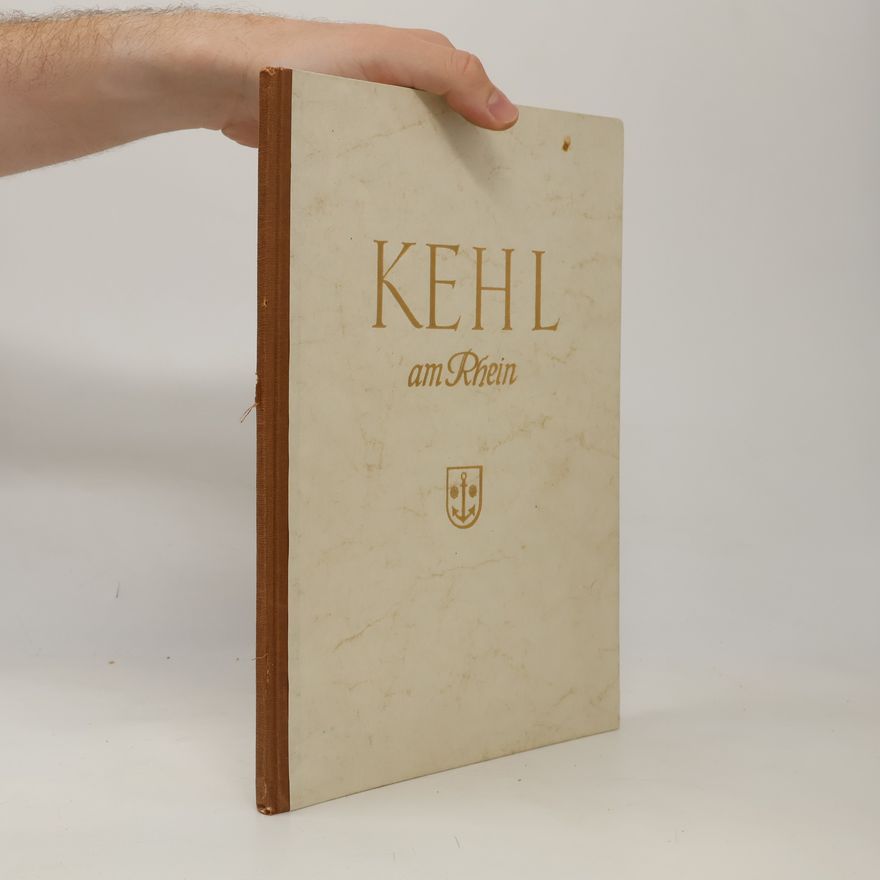 Various authors Kehl am Rhein