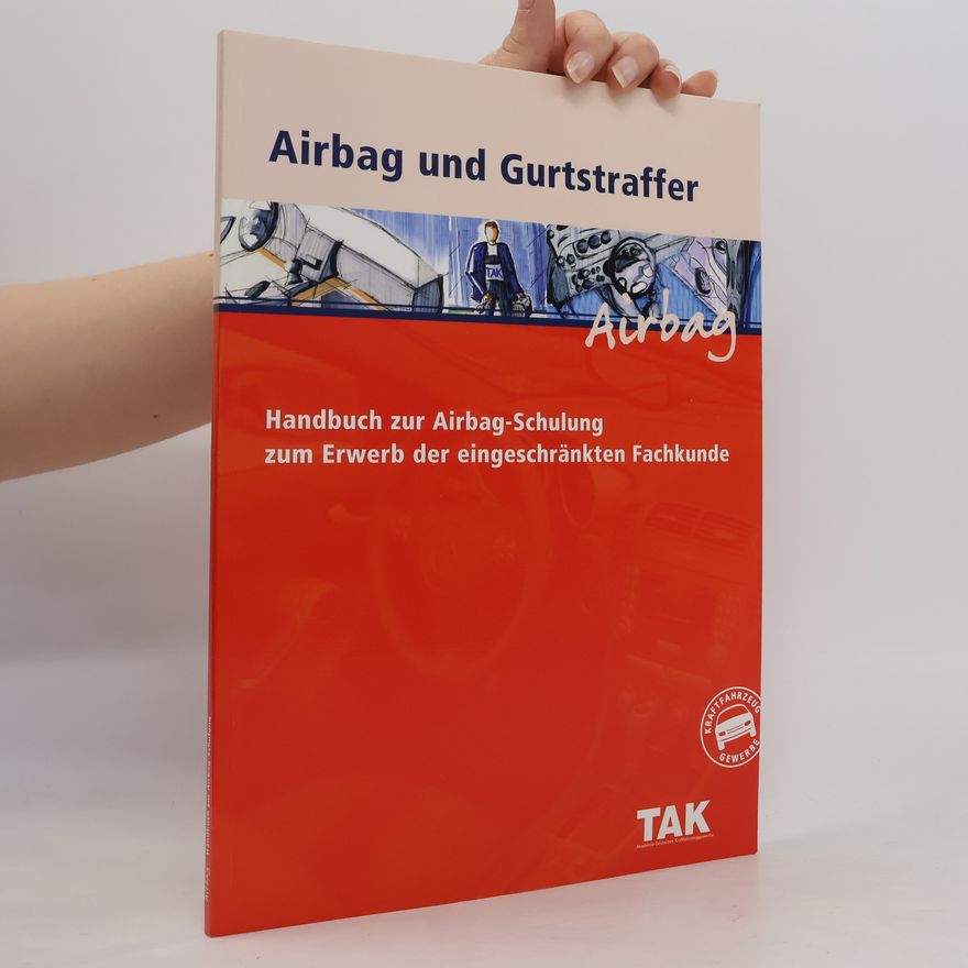 Autorenkollektiv Airbag und Gurtstraffer
