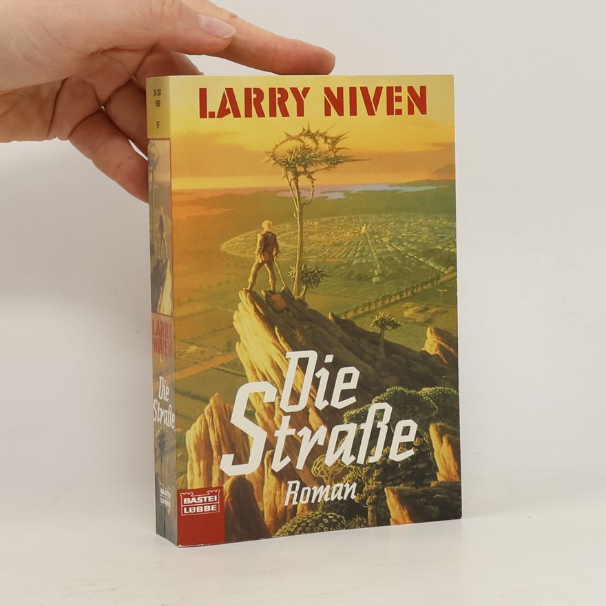 Larry Niven Die Straße. Destiny's Road. Roman