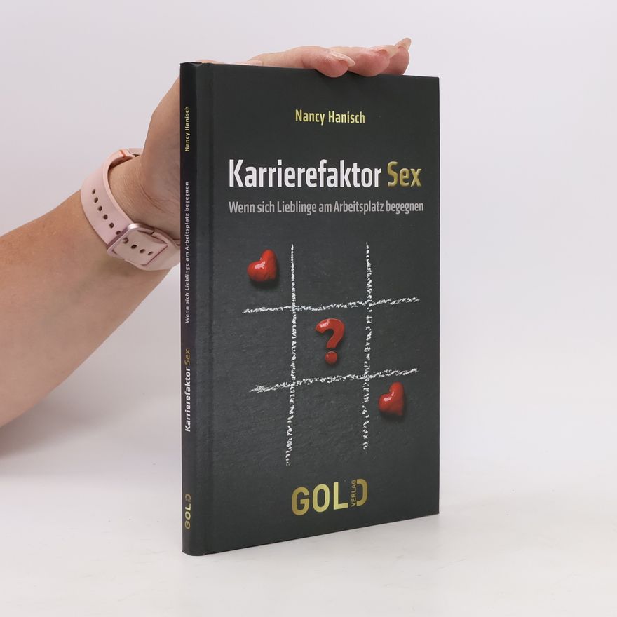 Nancy Hanisch Karrierefaktor Sex
