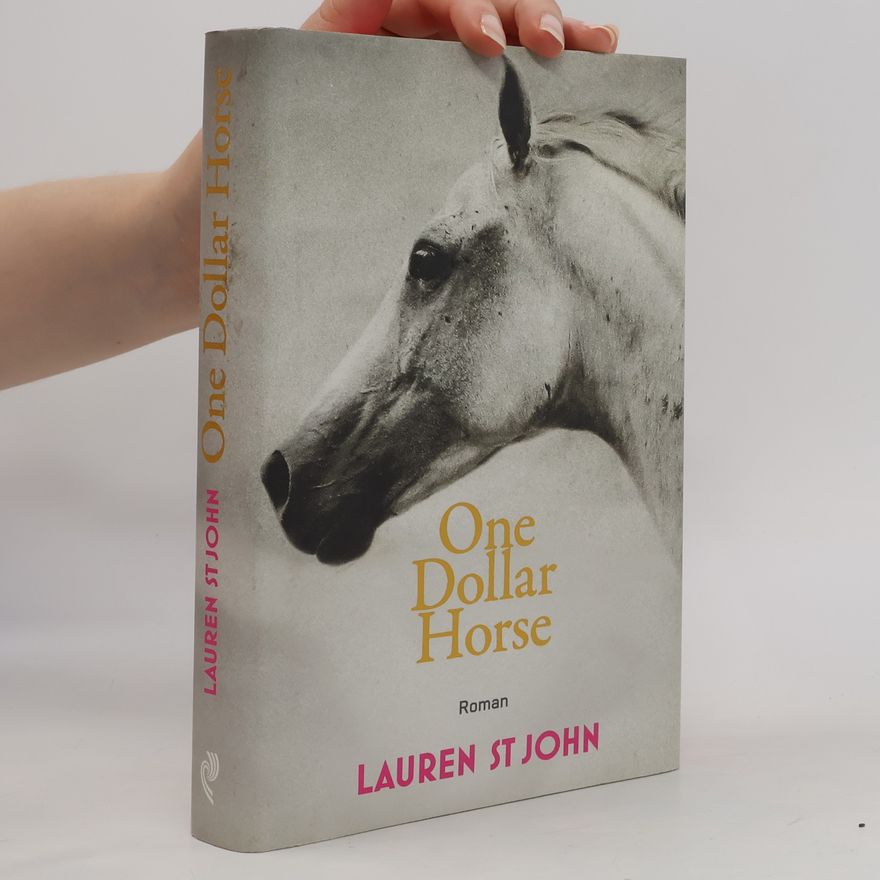 Lauren St. John One dollar horse