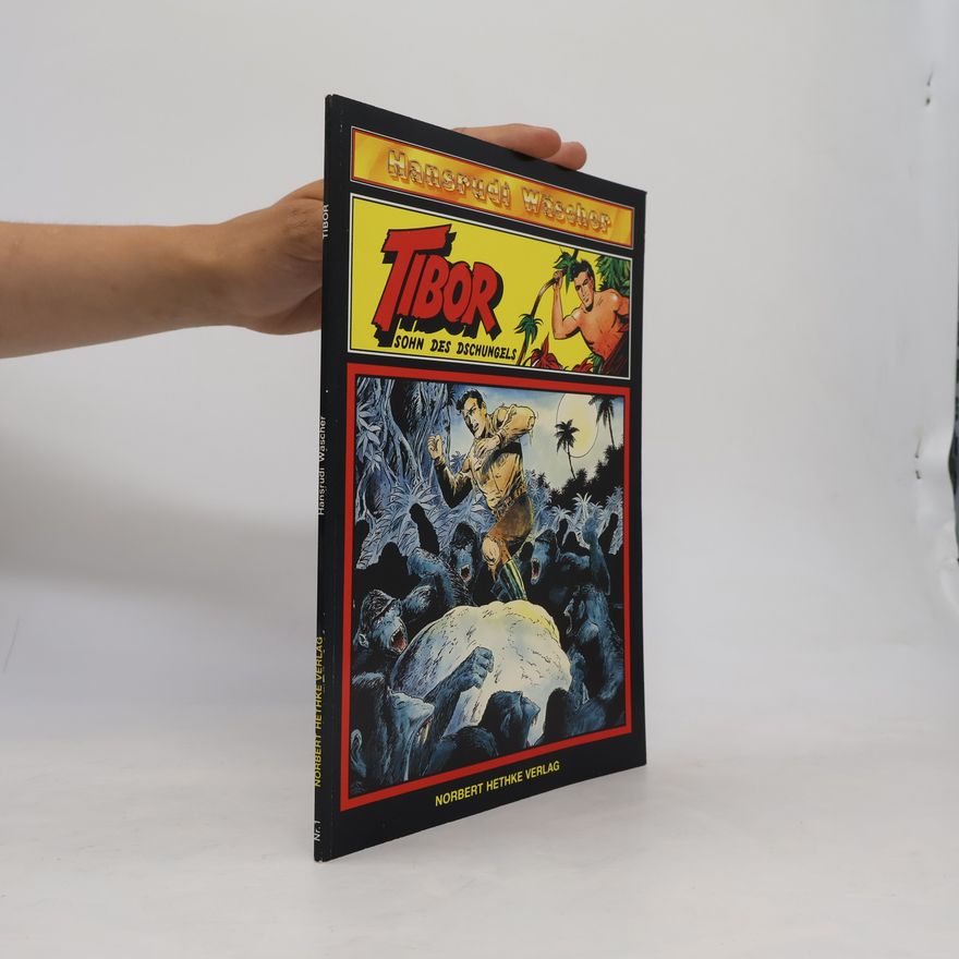 Hansrudi Wäscher Tibor Sohn des Dschungels Hardcover Sammlerausgabe