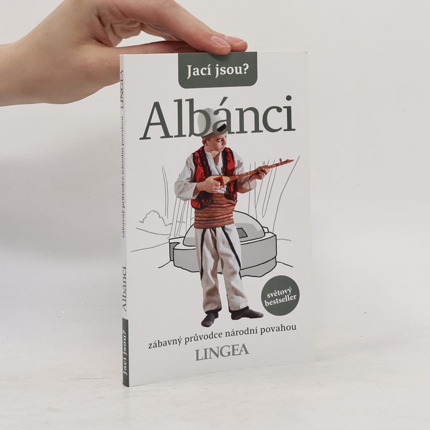 Alan Andoni Jací jsou? – Albánci