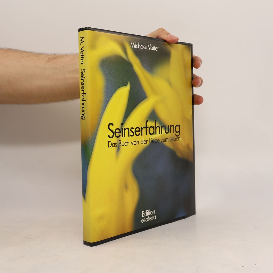 Michael Vetter Seinserfahrung