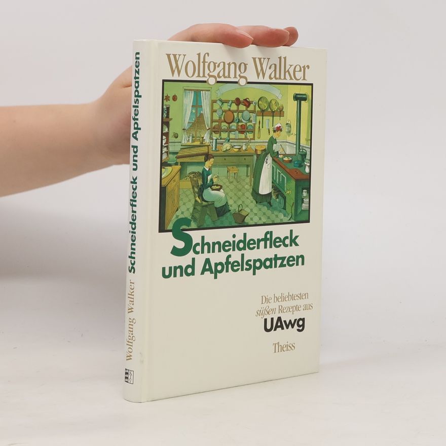 Wolfgang Walker Schneiderfleck und Apfelspatzen