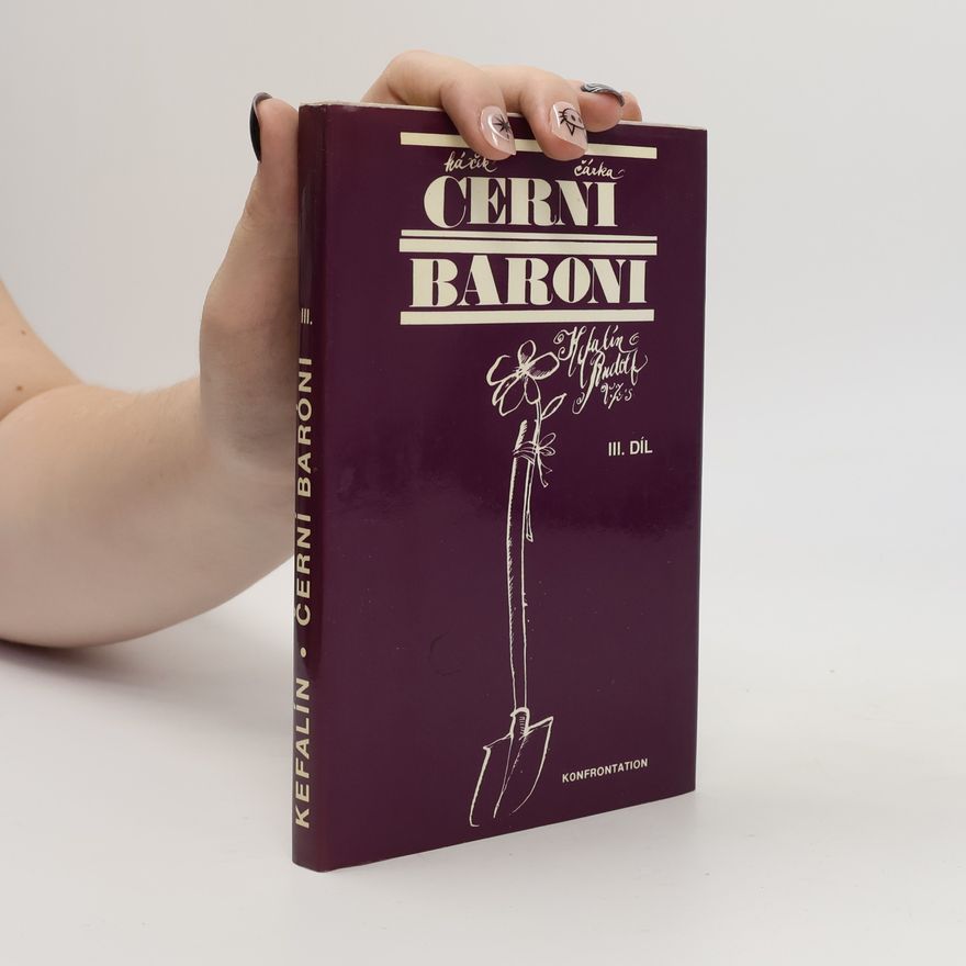 Rudolf Kefalín Černí baroni III. díl