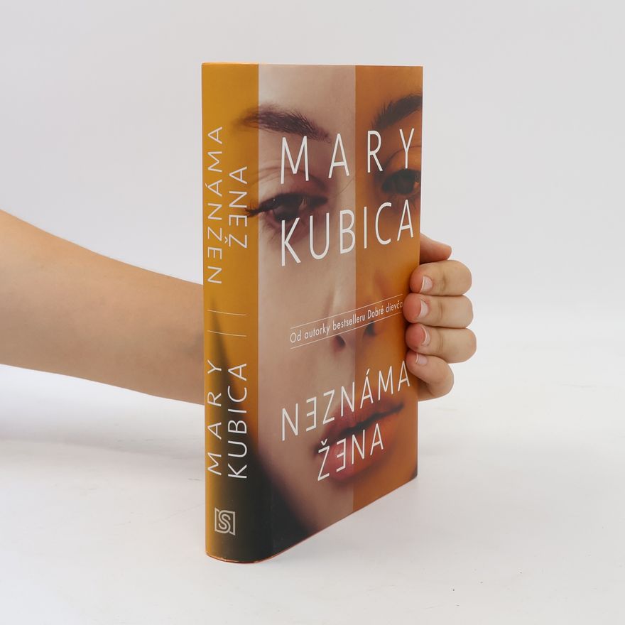 Mary Kubica Neznáma žena