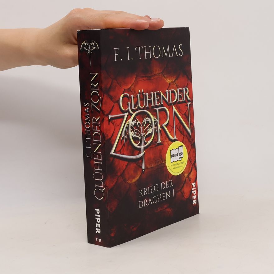 F. I. Thomas Glühender Zorn