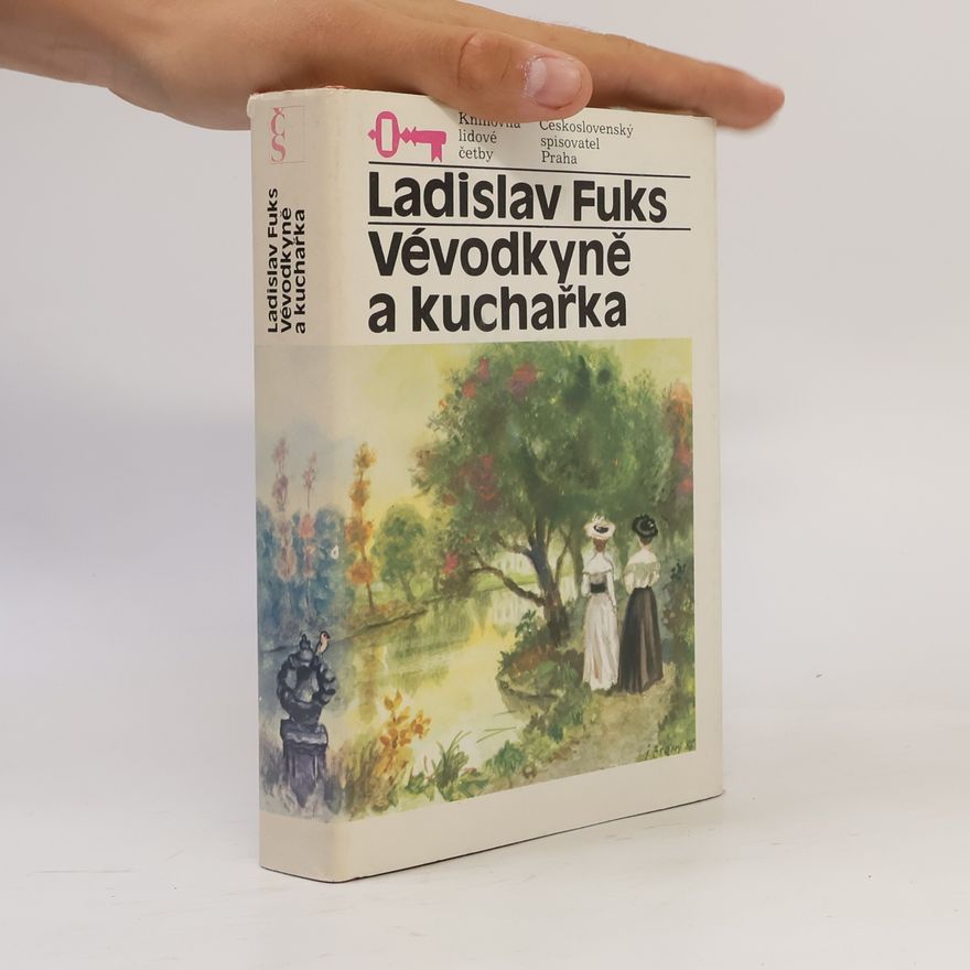 Ladislav Fuks Vévodkyně a kuchařka