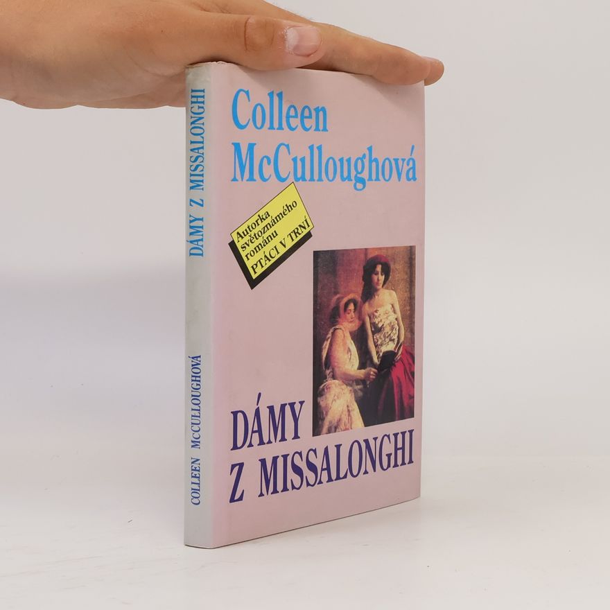 Colleen McCullough Dámy z Missalonghi