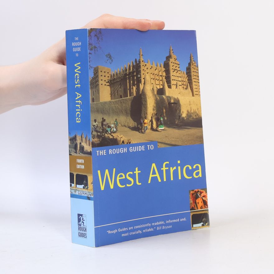 Nathalie Calonnec The Rough Guide to West Africa - Fourth Edition
