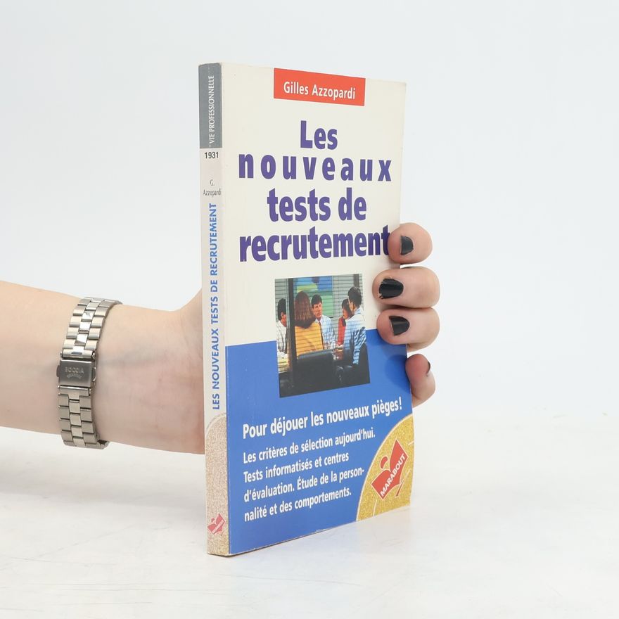 Gilles d Ambra Les nouveaux tests de recrutement