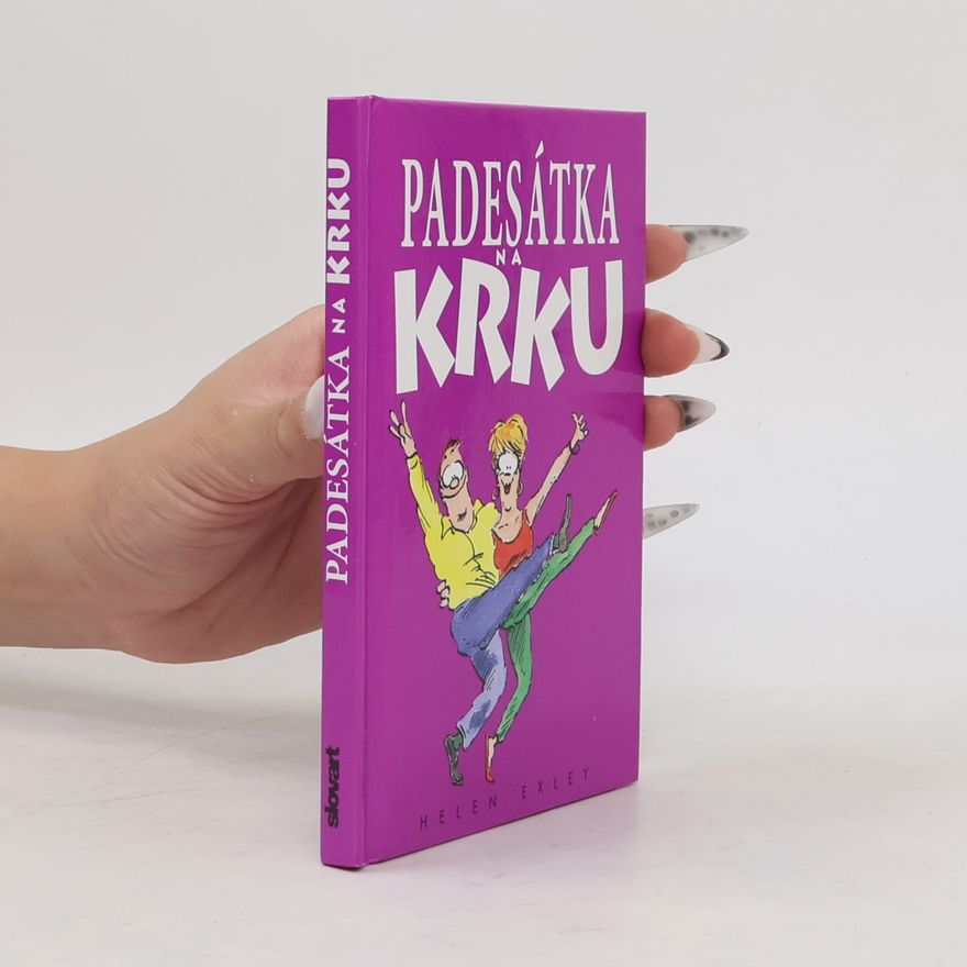 Helen Exley Padesátka na krku