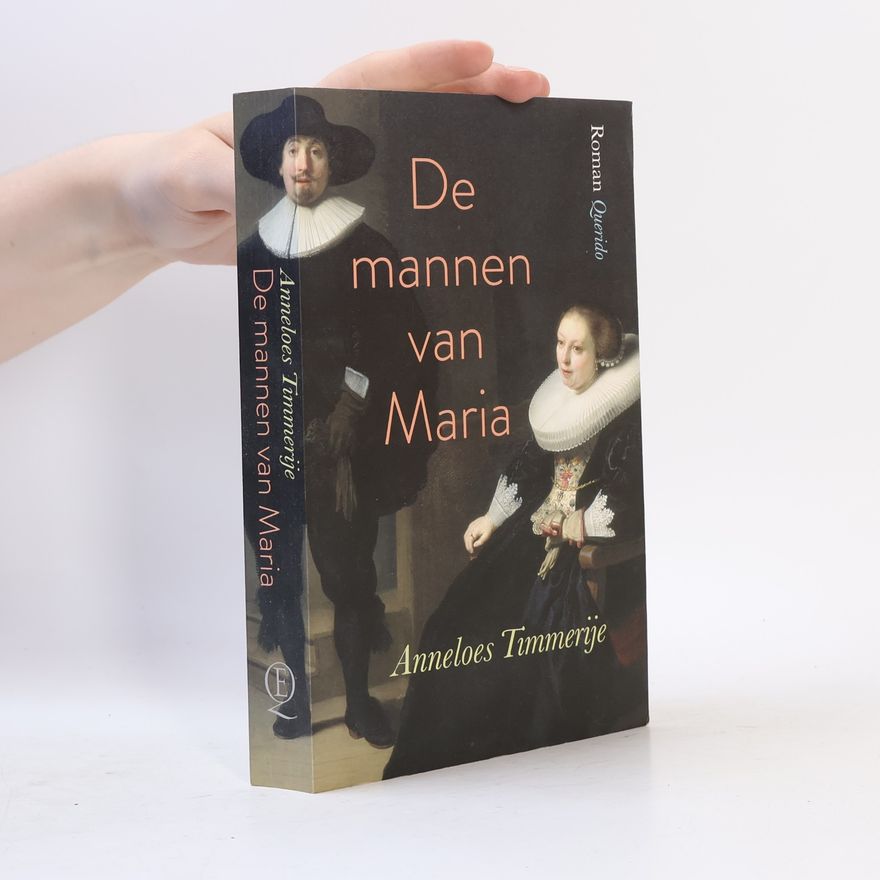 Anneloes Timmerije De mannen van Maria