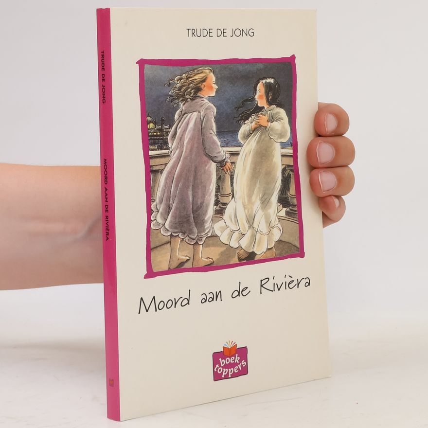Trude de Jong Moord aan de Rivièra