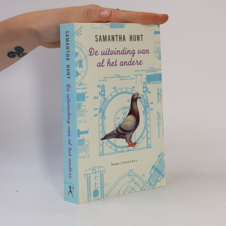 Samantha Hunt De uitvinding van al het andere