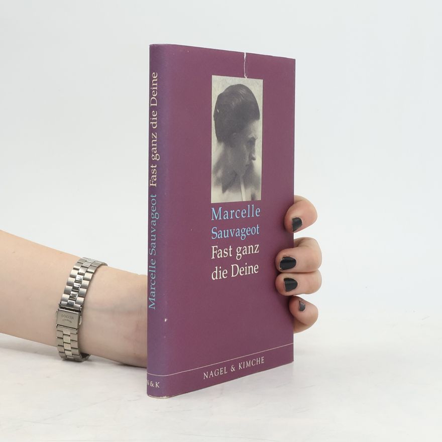 Marcelle Sauvageot Fast ganz die Deine