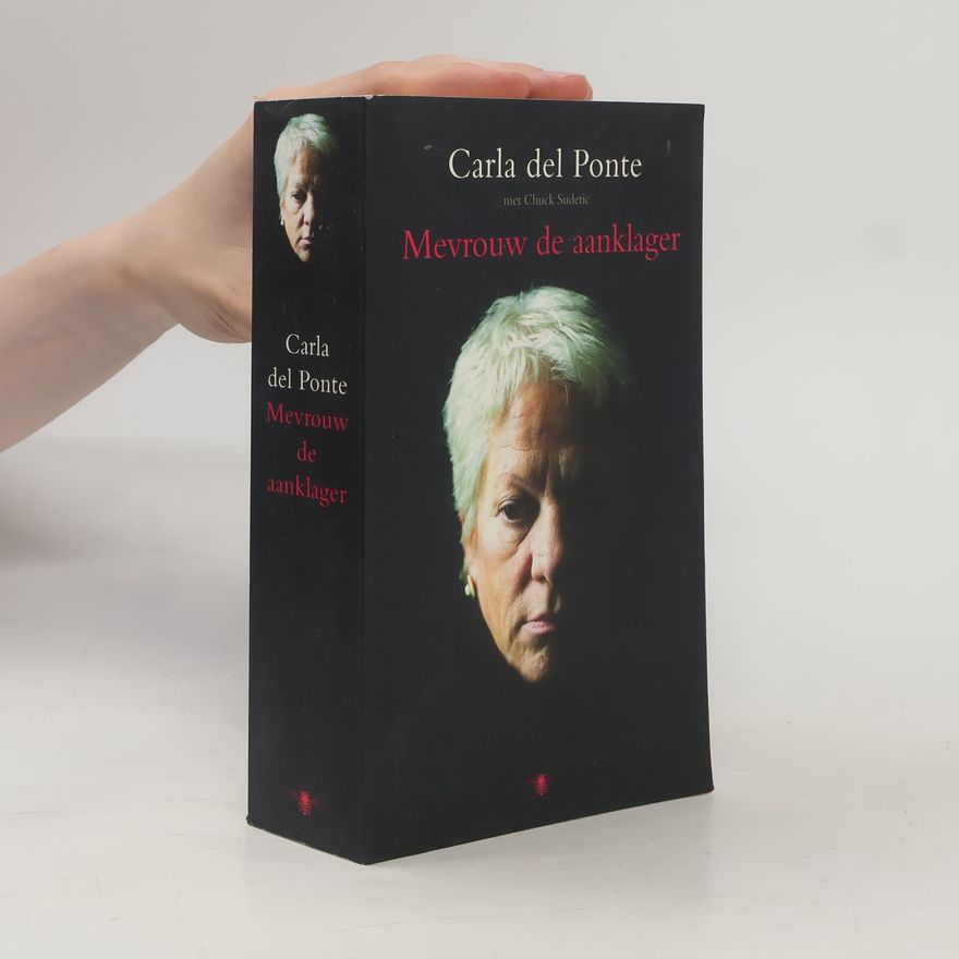 Carla Del Ponte Mevrouw de aanklager