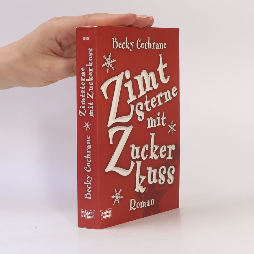 Becky Cochrane Zimtsterne mit Zuckerkuss