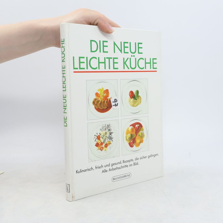 Arnold Zabert Die neue leichte Küche