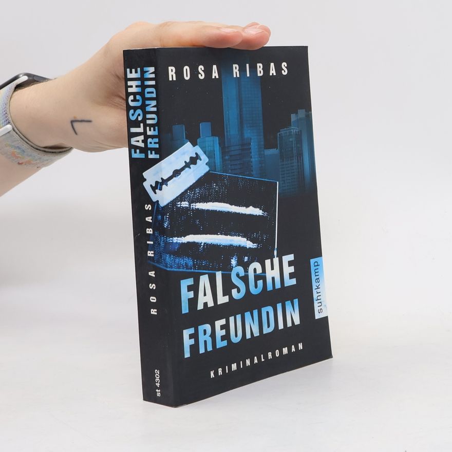 Rosa Ribas Falsche Freundin
