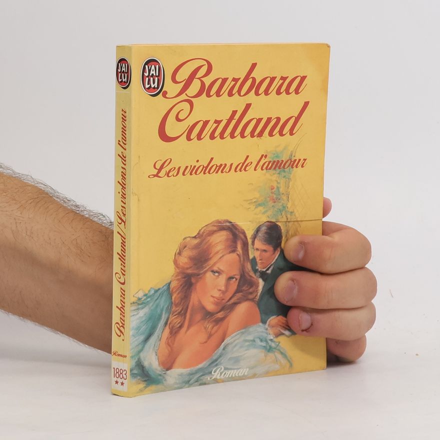 Barbara Cartland Les violons de l'amour