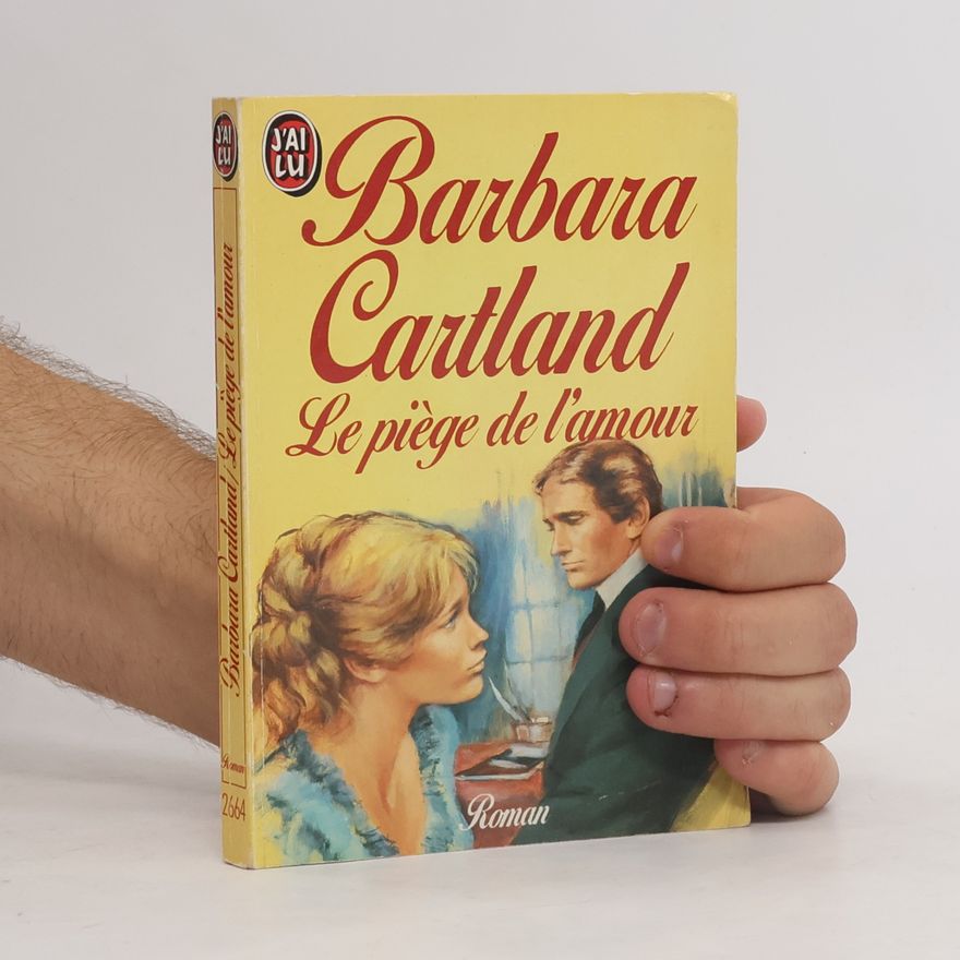 Barbara Cartland Le piège de l'amour
