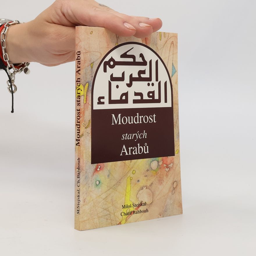 Jiří Fleissig Moudrost starých Arabů