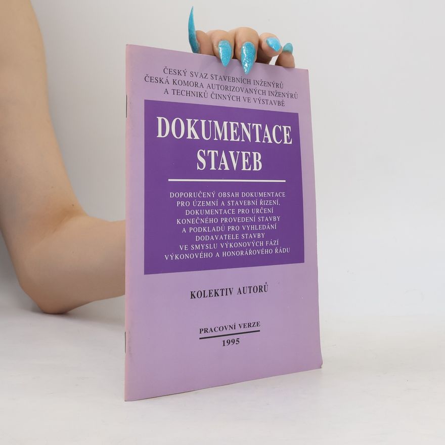 Auteurscollectief Dokumentace staveb