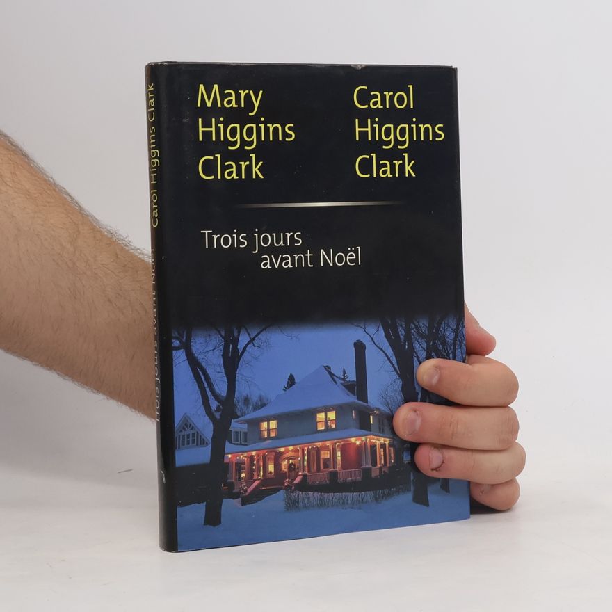 Mary Higgins Clark Trois jours avant Noël