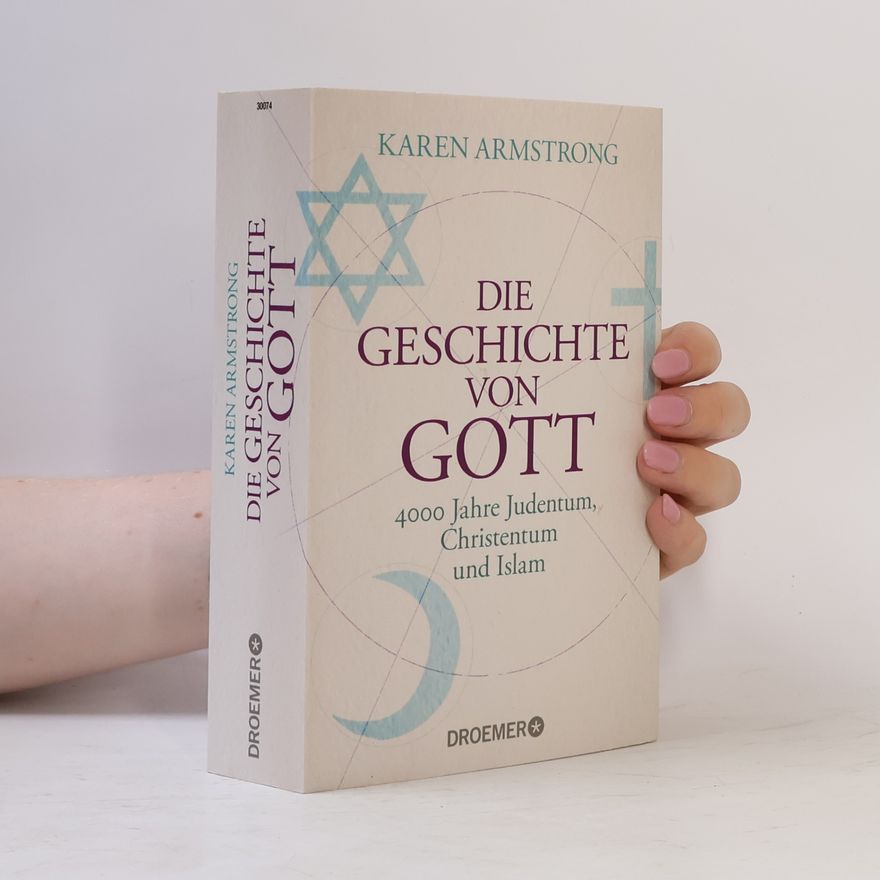 Karen Armstrong Die Geschichte von Gott