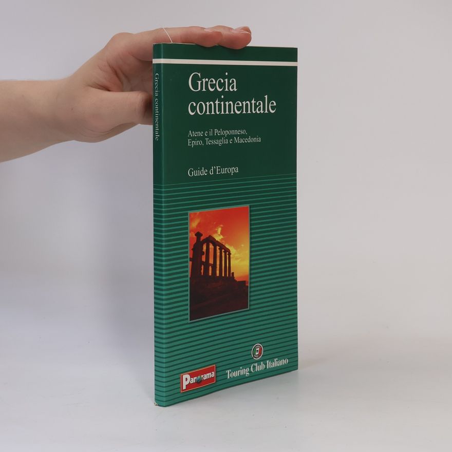 Kolektiv autorů Grecia continentale. Guide d'Europa