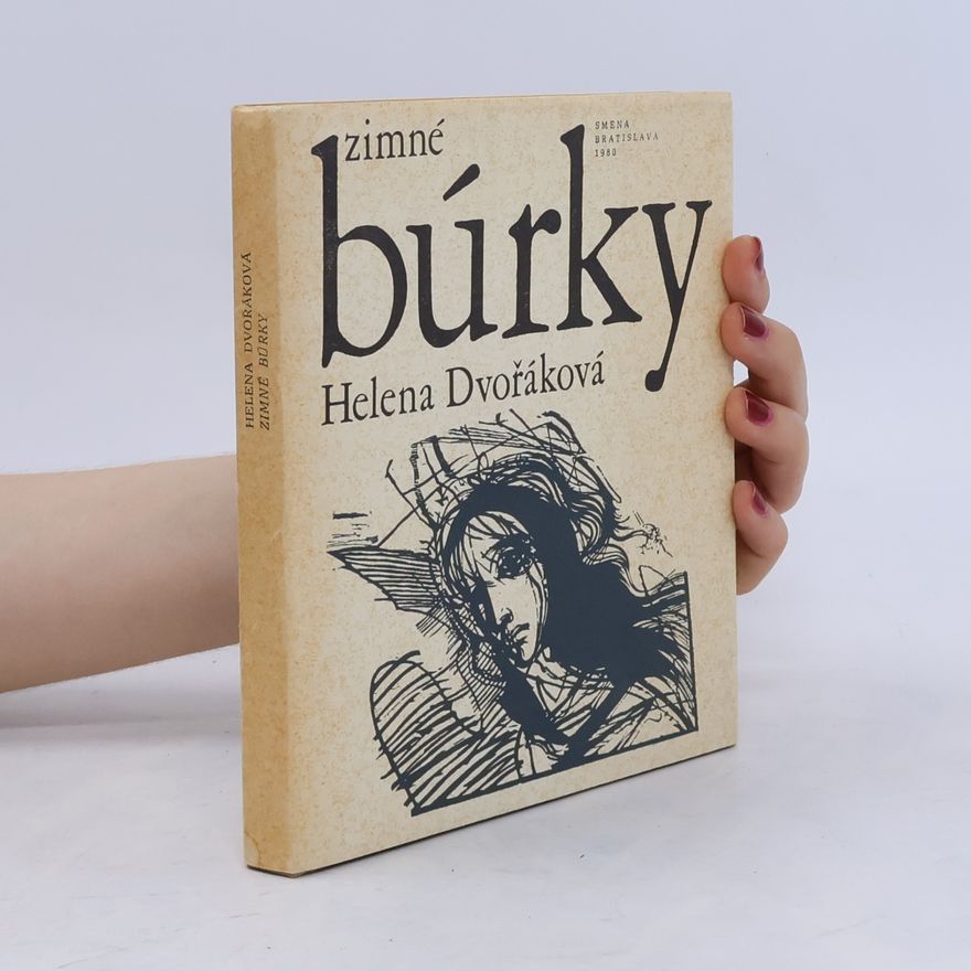 Helena Dvořáková Zimné búrky