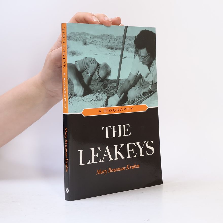 Mary Bowman Kruhm The Leakeys