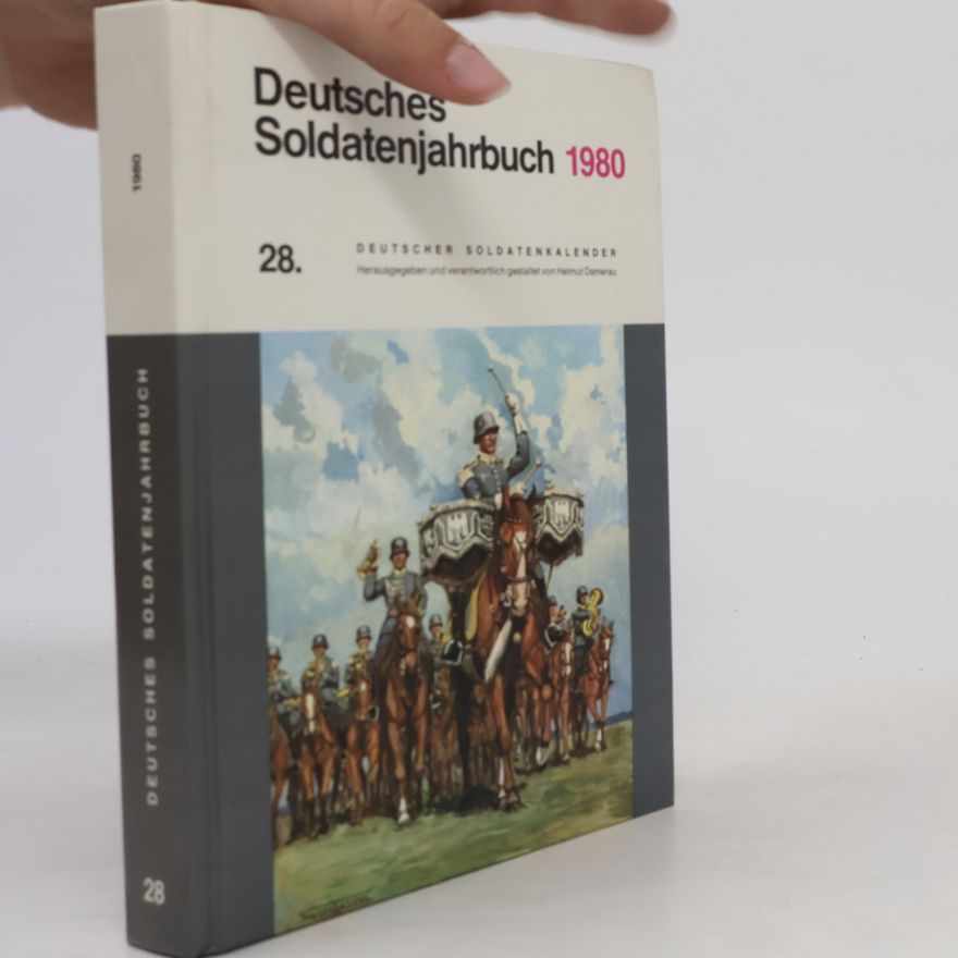 Helmuth Damerau Deutsches Soldatenjahrbuch 1980, 28. Deutscher Soldatenkalender