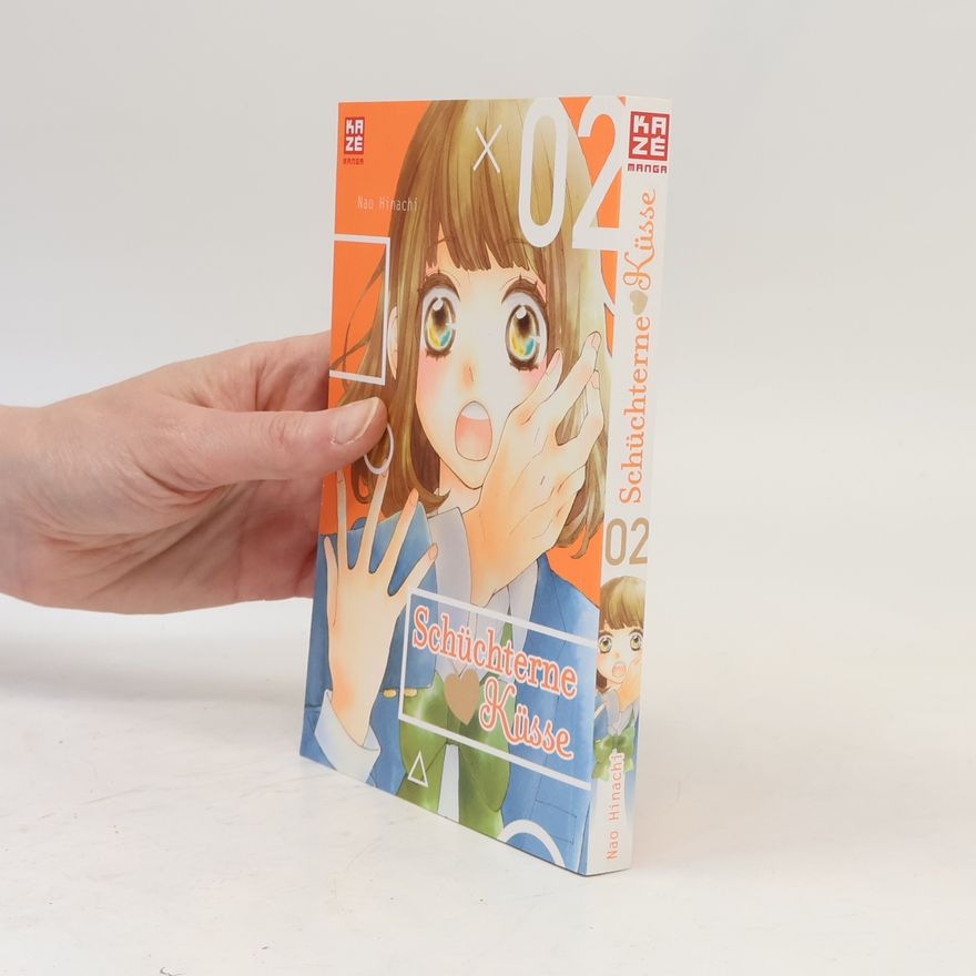 Nao Hinachi Schüchterne Küsse - Band 2