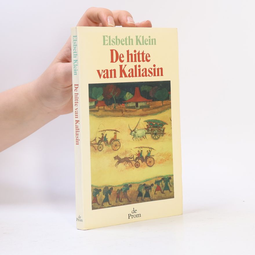 Elsbeth Klein De hitte van Kaliasin
