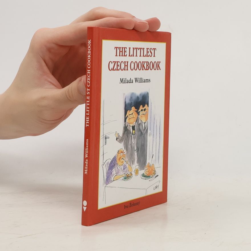 Milada Williams The Littlest Czech Cookbook
