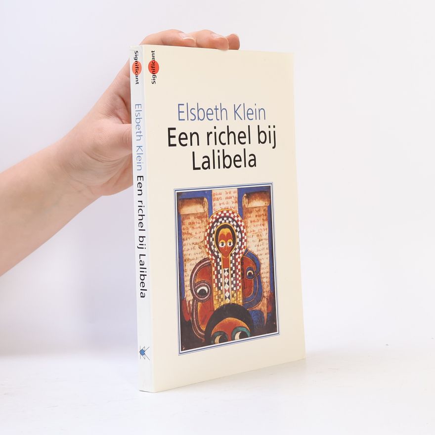 Elsbeth Klein Een richel bij Lalibela
