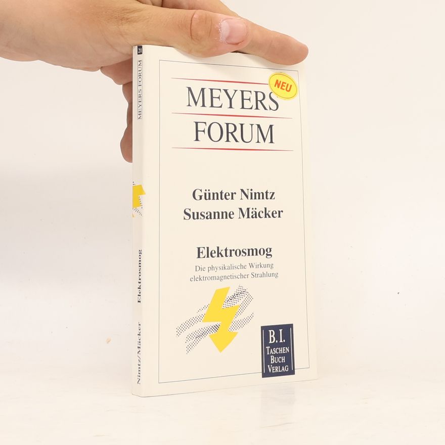 Günter Nimtz Meyers Forum - 21: Elektrosmog