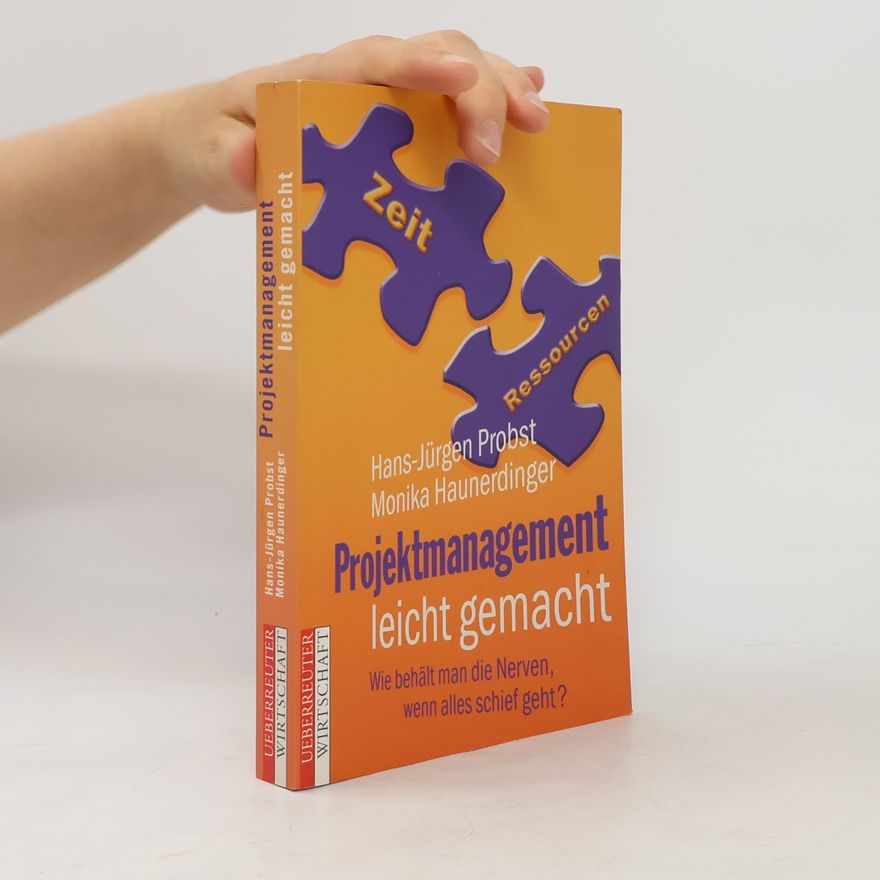 Hans-Jürgen Probst Projektmanagement leicht gemacht