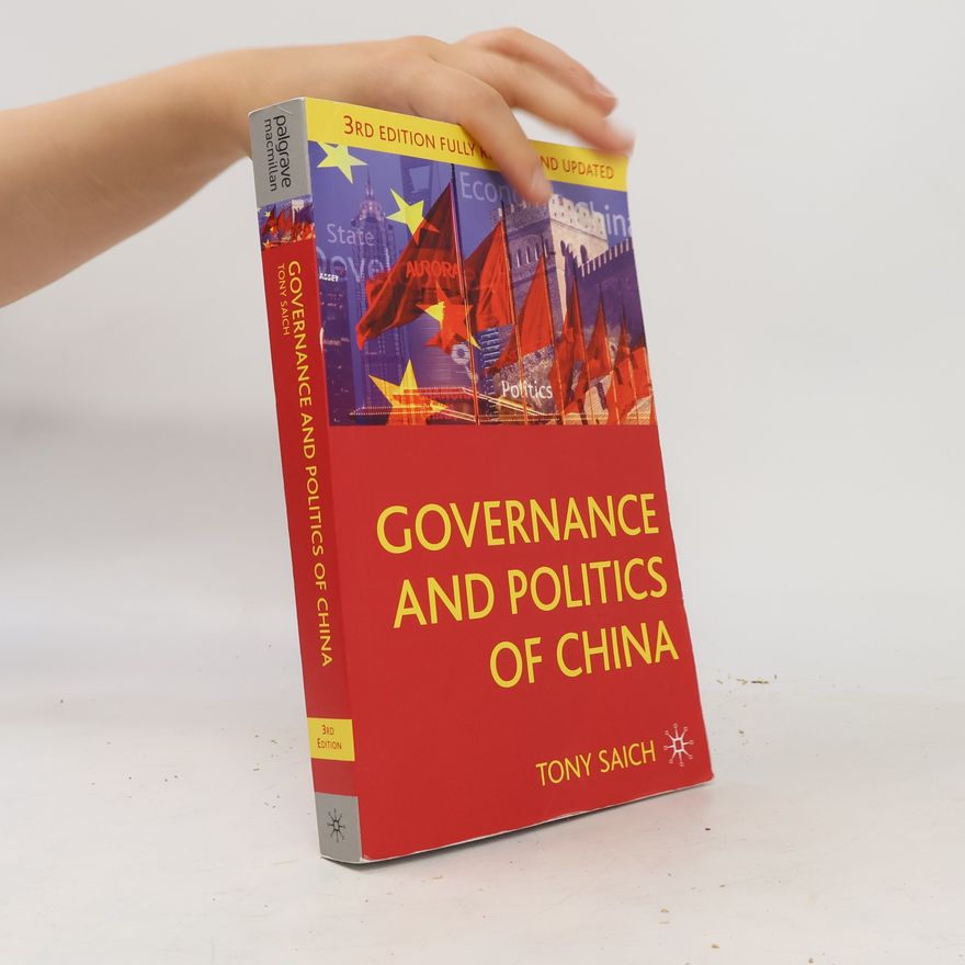 Tony Saich Governance and Politics of China
