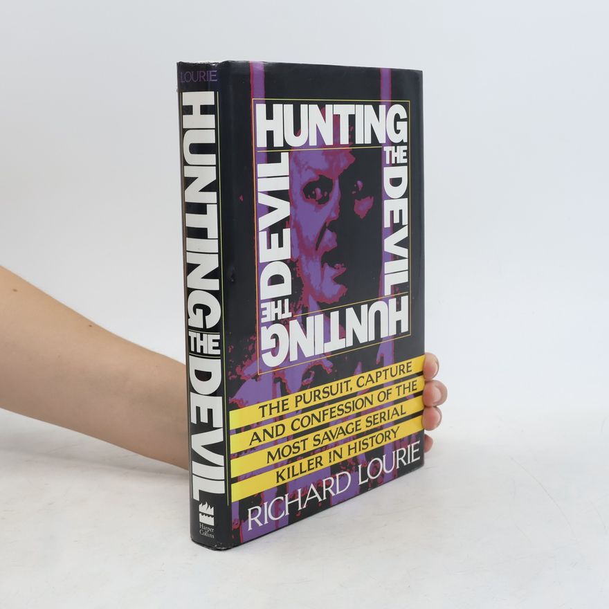 Richard Lourie Hunting the Devil