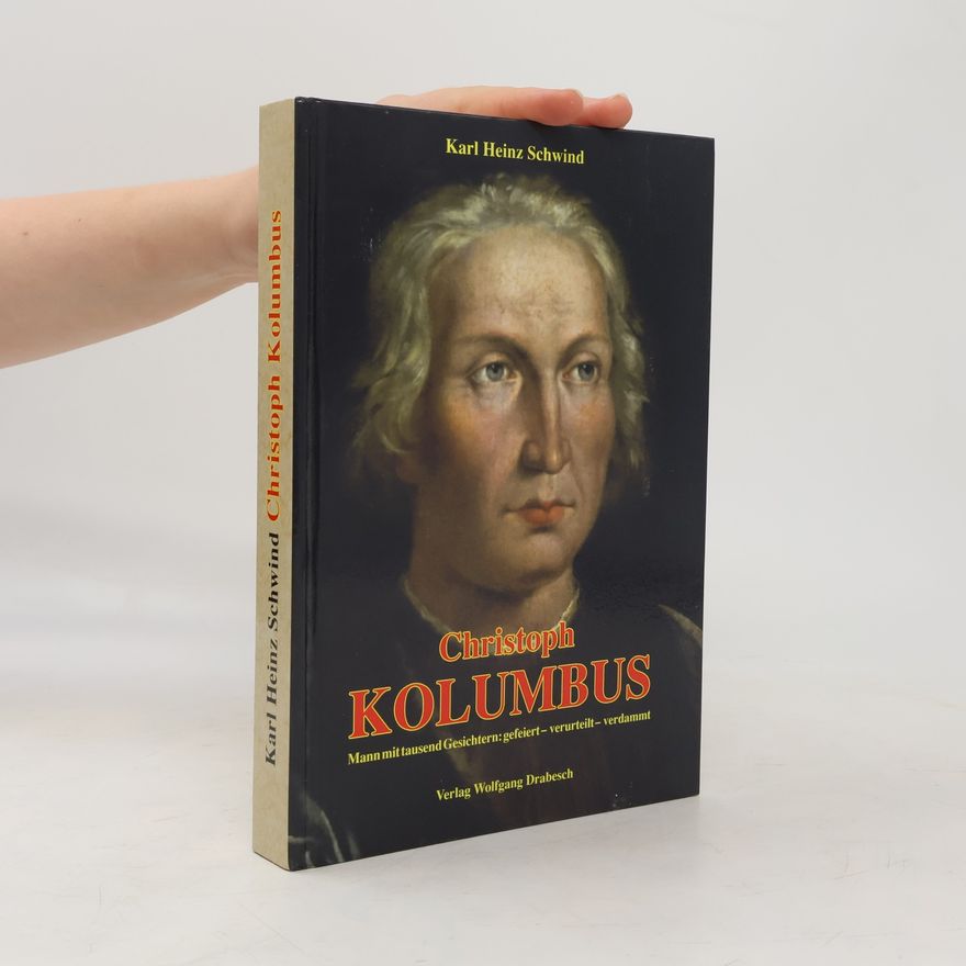 Karl Heinz Schwind Christopher Columbus
