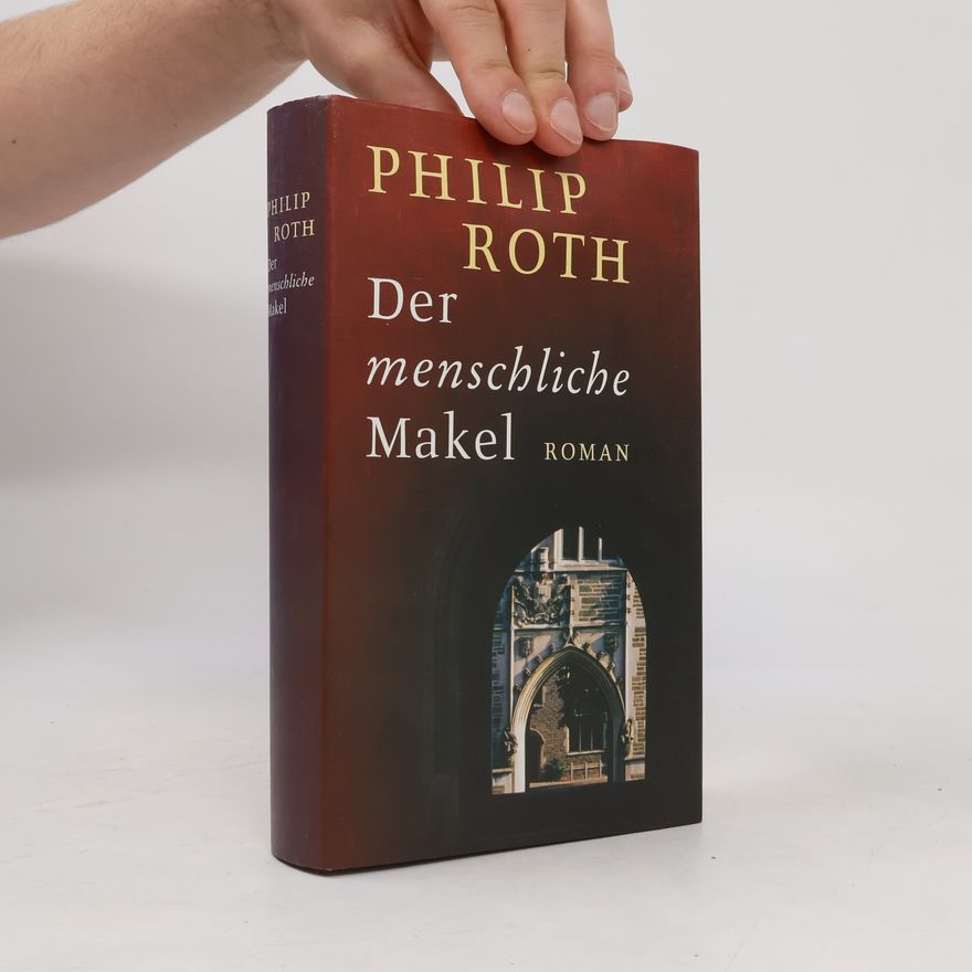 Philip Roth Der menschliche Makel